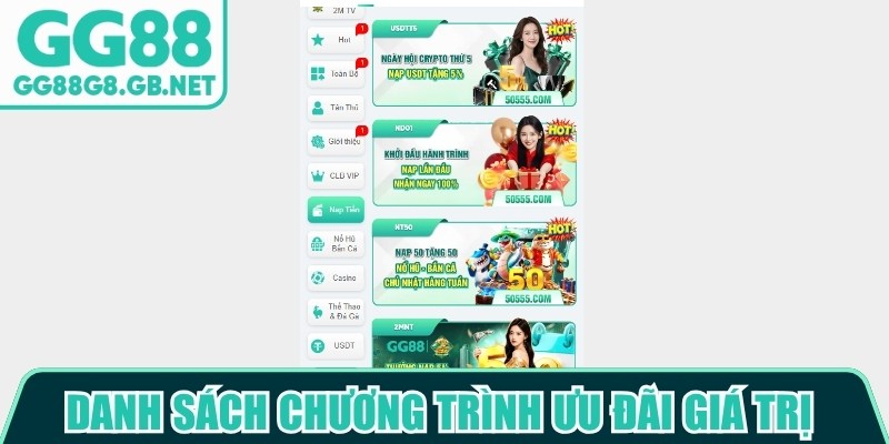 Danh sách chương trình ưu đãi vô cùng giá trị khi nạp tiền GG88
