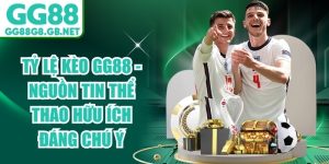 Tỷ Lệ Kèo GG88